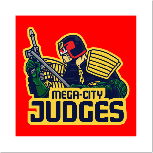 Mega City Judges Posters and Art